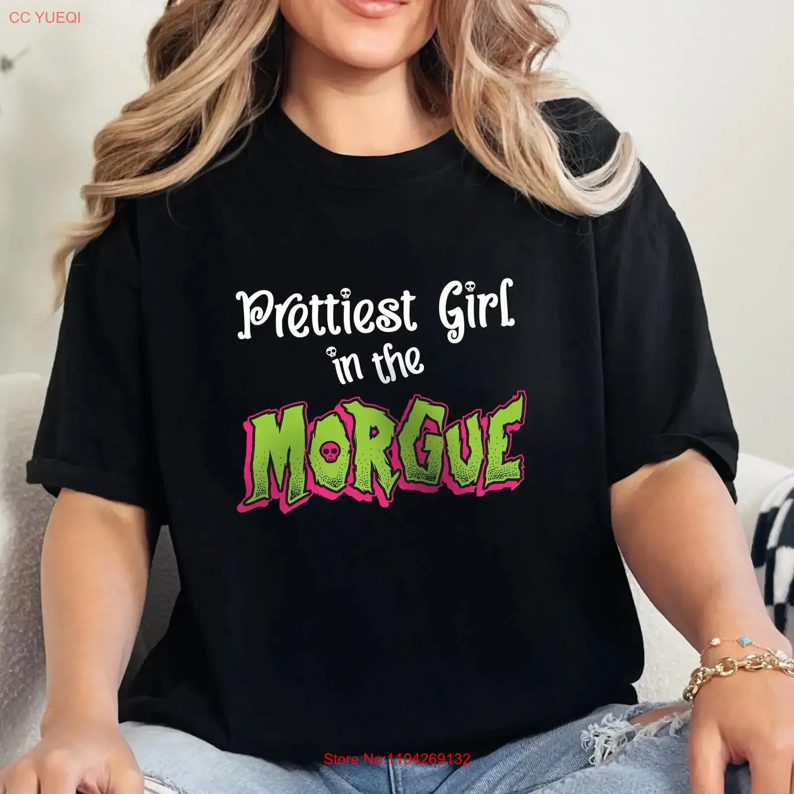Goth Prettiest Girl in the Morgue T shirt Funny Grunge Alternative Clothing Vintage Style Retro 90s vintage Washed graphic