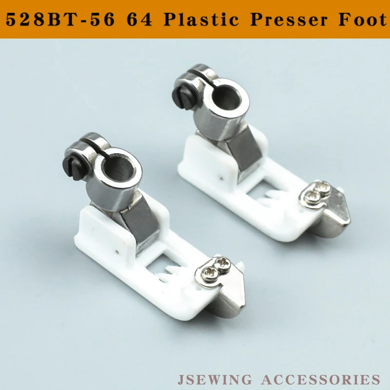 528BT-56 64 Plastic Presser Foot For Coverstitch  Sewing Machine Parts Accessories Fit Pegasus W600 Siruba C007 Yamato AZ6500