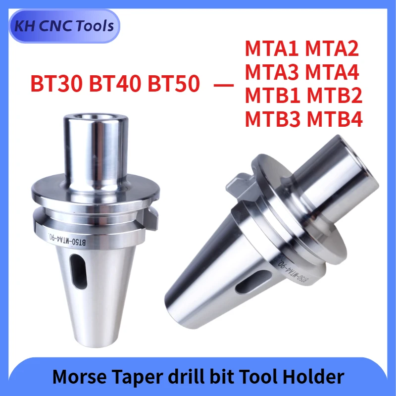

BT30 BT40 BT50 MTA1 MTA2 MTA3 MTA4 MTB1 MTB2 MTB3 MTB4 MTA MTB Tool Holder Morse BT MT Morse Taper drill bit Tool Holder sleeve