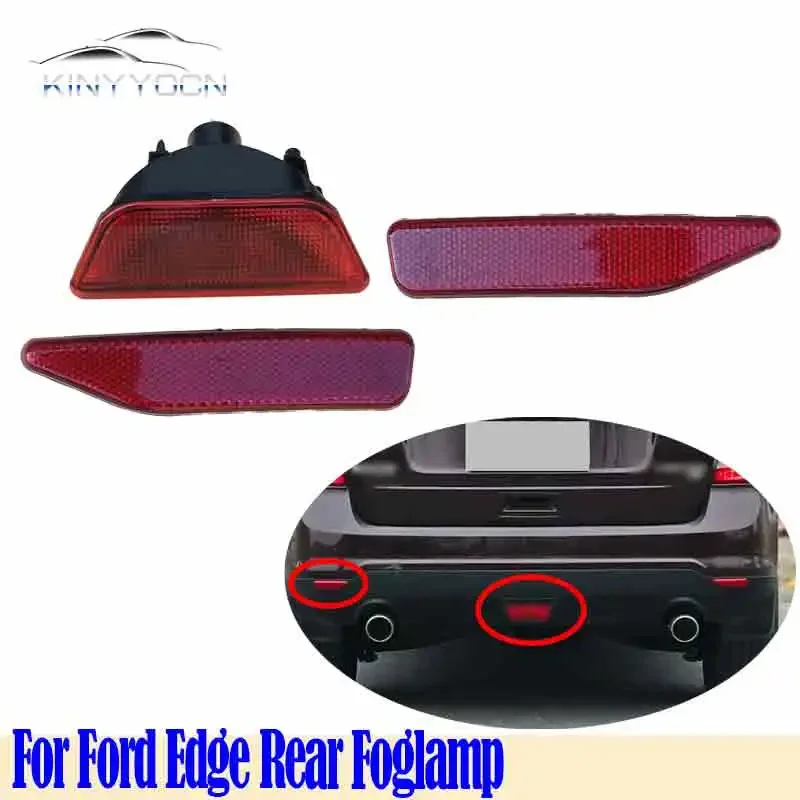 

For Ford Edge Rear Bumper Fog Light Reflector Stop Light Rear Fog Light Foglamp Brake Lamp Warning Lamp