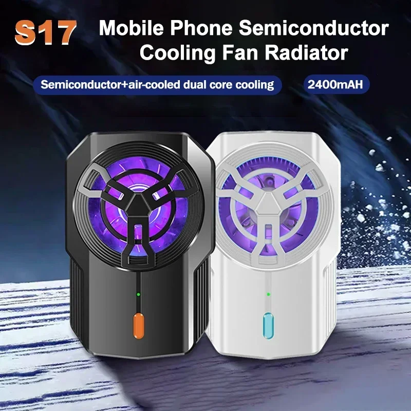 

S17 Mobile Phone Semiconductor Cooling Fan Radiator 2400mAH Back Clip Game Cooler for IOS Android 3 Gear Adjustable Heat Sink