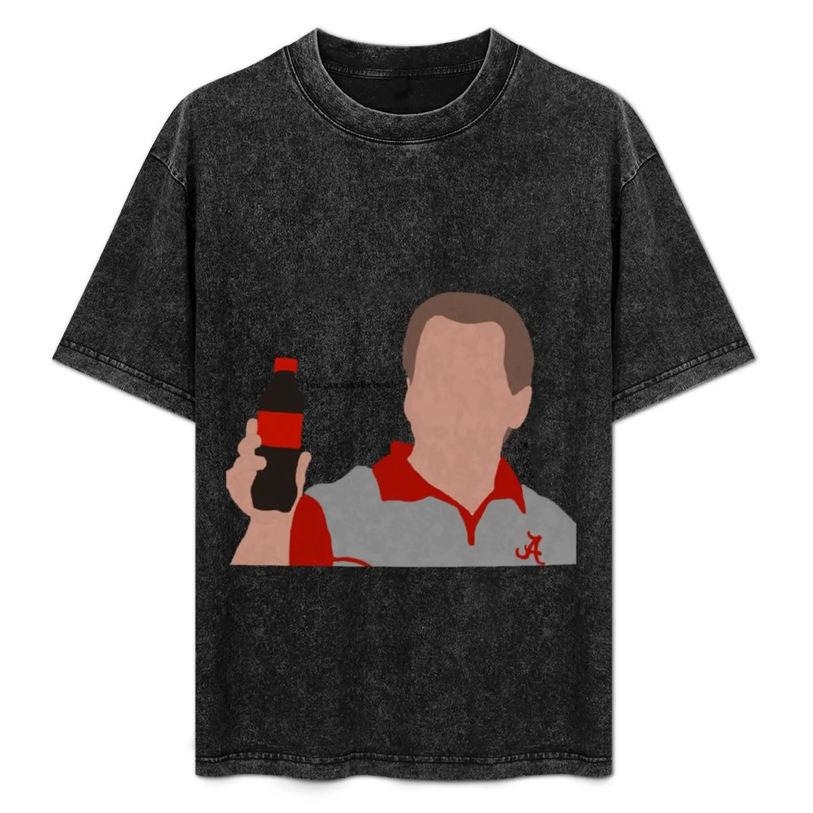 Nick Saban Ask The Bottle S T-Shirt anime tshirt customizeds summer tops plain white t shirts men