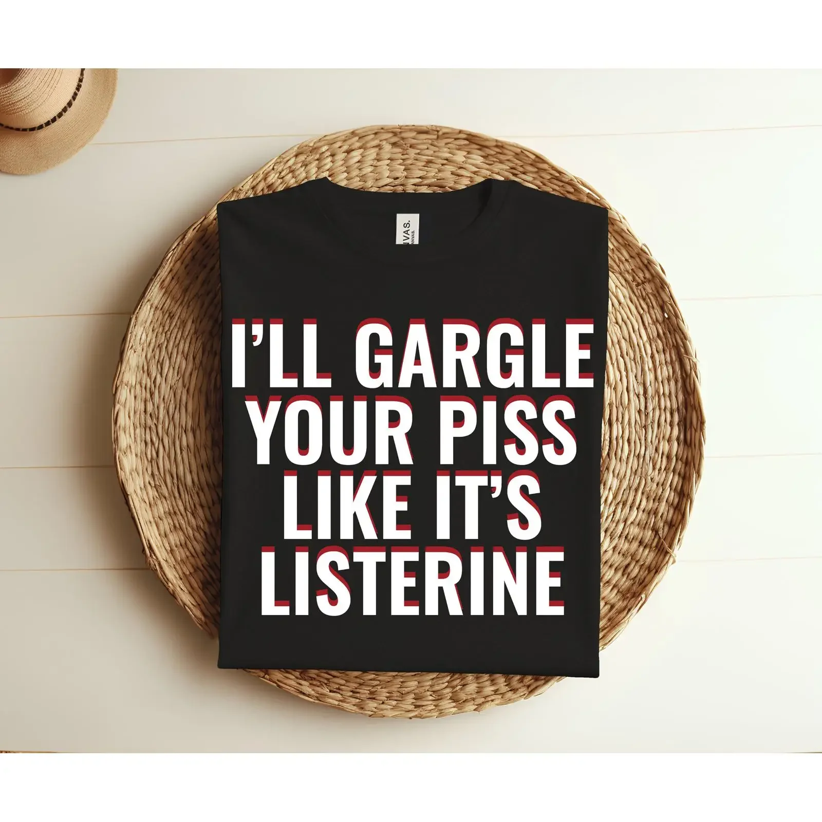 I'll Gargle Your Piss Like It's Listerine Funny T Shirt Dark Humor Sarcasm Meme Casual Sarcastic Top vintage Washed streetwear