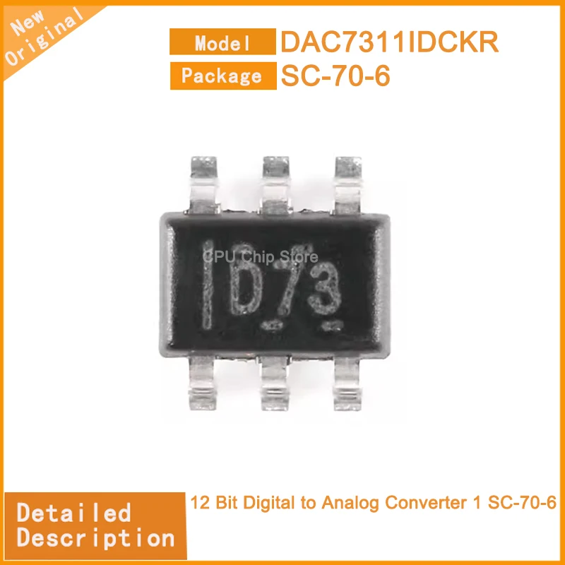 

10 ~ 100 шт. новый оригинальный DAC7311IDCKR DAC7311I, 12 бит, Фотогалерея 1
