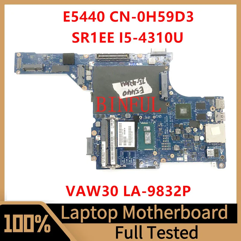 

CN-0H59D3 0H59D3 H59D3 Mainboard For DELL E5440 Laptop Motherboard LA-9832P With SR1EE I5-4310U CPU N14M-GE-S-A2 100%Tested Good