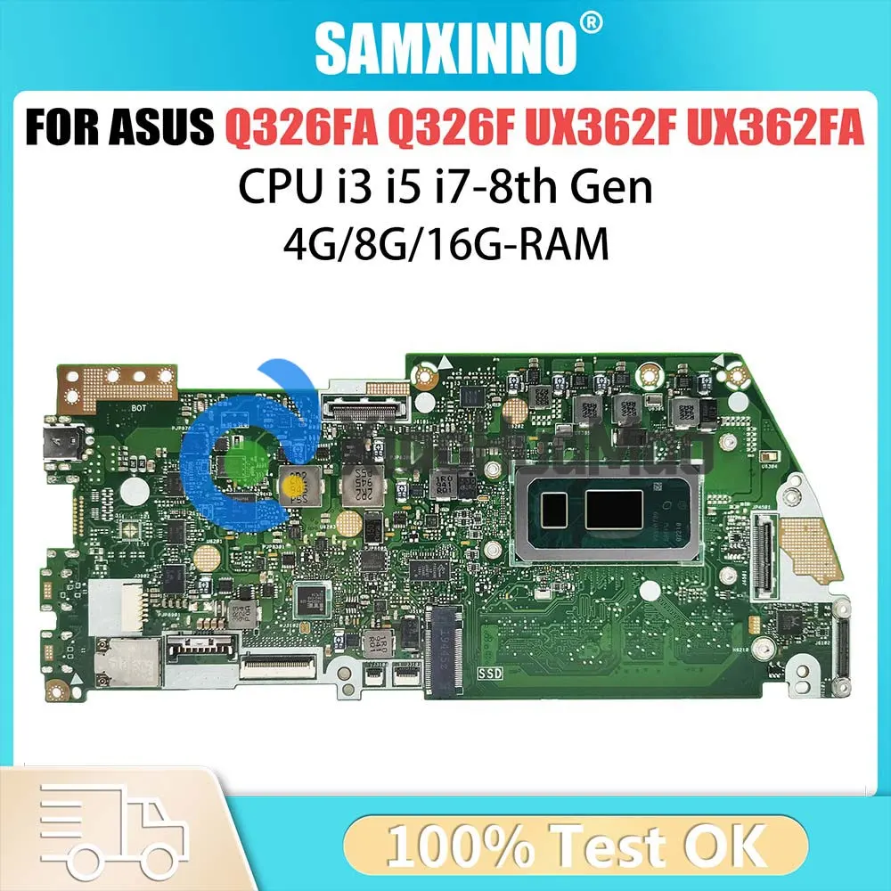 

Q326FA Mainboard For ASUS Q326 Q326F UX362F UX362FA Laptop Motherboard with CPU i3 i5 i7 8th Gen 4GB 8GB 16GB RAM