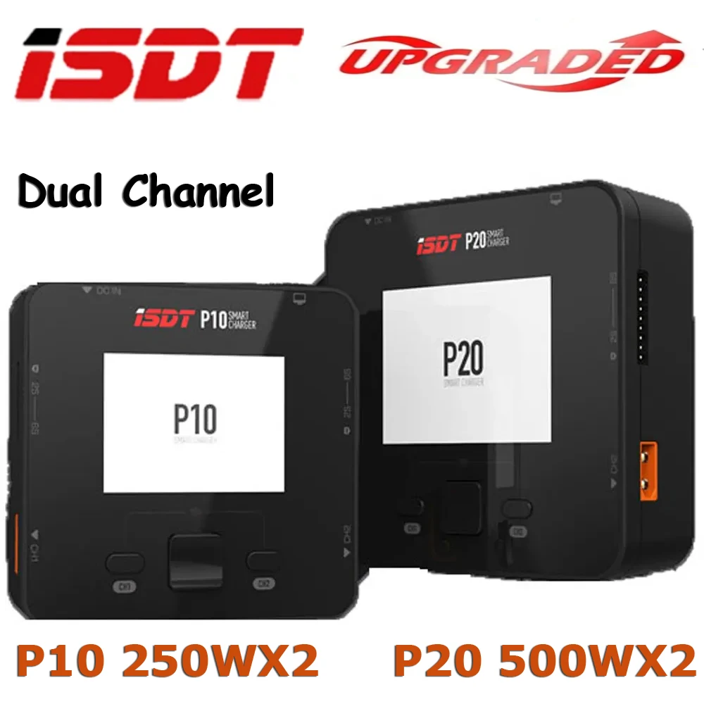 

ISDT P10 P20 250W 500W x 2 6s 8s Dual Channel Battery Balance Charger Lipo Battery Charge For RC Models FPV Racing Drone Car