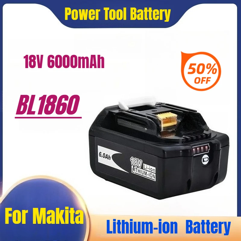 

18V for Makita BL1860 Rechargeable Battery 18V 6000mAh Power Tool Battery