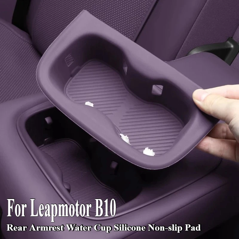 

For Leapmotor B10 Rear Armrest Water Cup Silicone Non-slip Pad Central Control Storage Slot Interior Modification Accessories