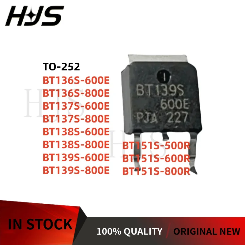 10PCS NEW BT136S-600E 136S-800E 137S-600E 137S-800E 138S-600E 138S-800E 139S-600E 139S-800E 151S-500R 151S-600R 151S-800R TO-252