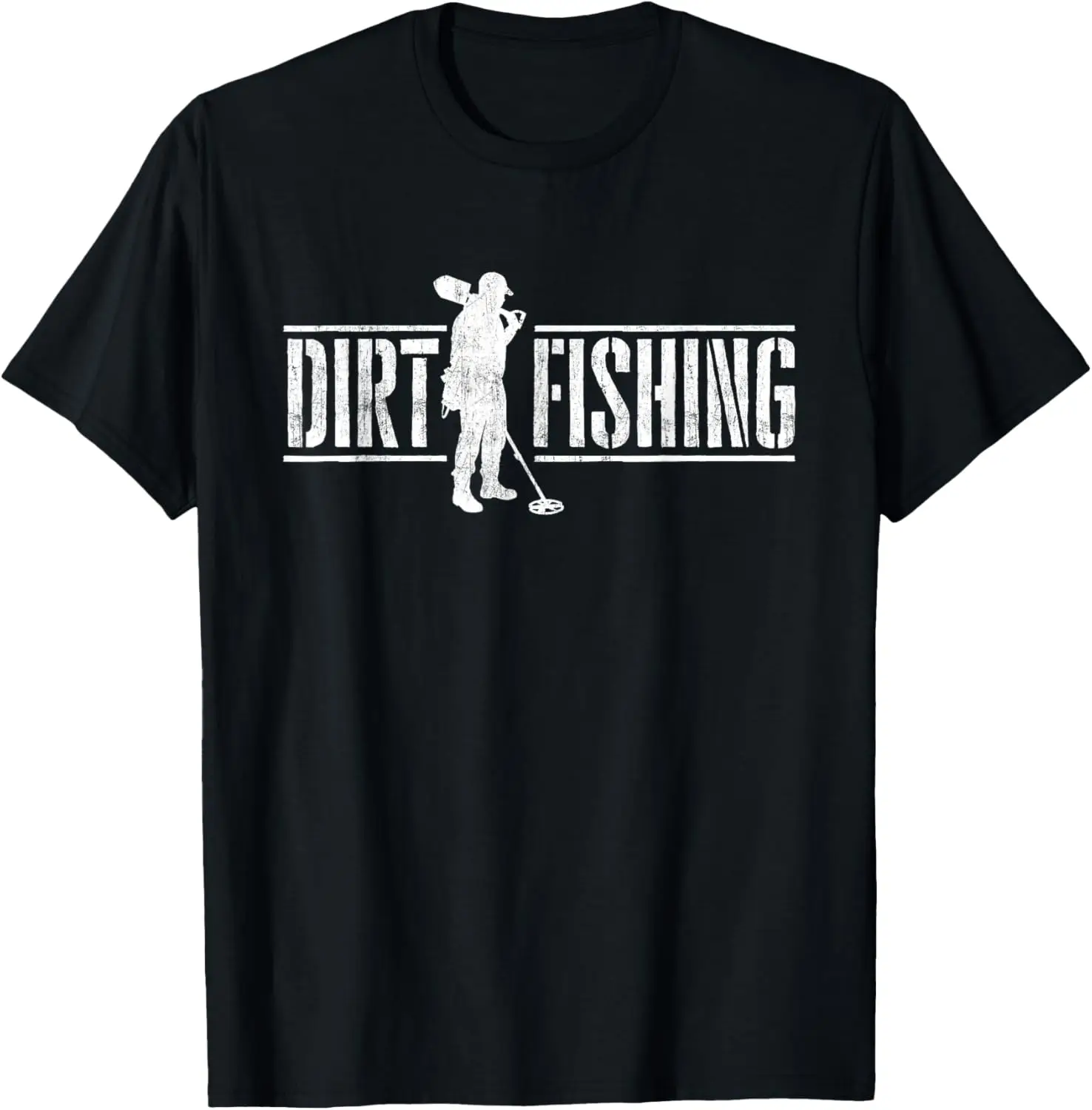 Dirt Fishing - Metal Detecting Treasure Hunting Detectorist T-Shirt 100% Cotton Trendy Y2K Short-Sleeve Tee-Soft, Quick-Drying,