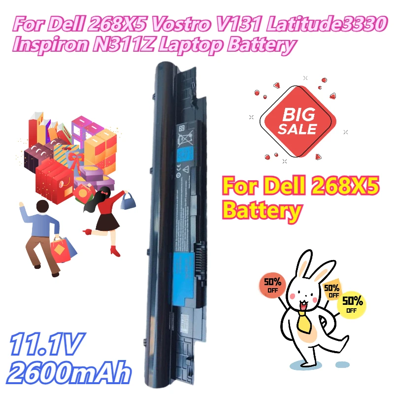 

11.1V 2600mAh For Dell 268X5 Vostro V131 Latitude3330 Inspiron N311Z Laptop Battery
