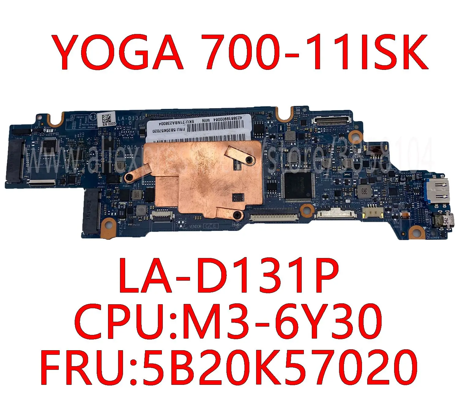 

For Lenovo Yoga 700-11isk Original Mainboard LA-D131P With M3-6Y30 8GB CPU 5B20K57020