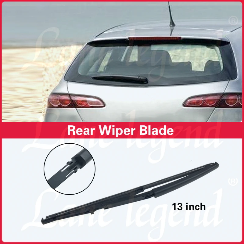 Car Wiper 13" Rear Wiper Blade For Alfa Romeo 159 Estate 2005 - 2011 Windshield Windscreen Tailgate Window Car Rain Brush