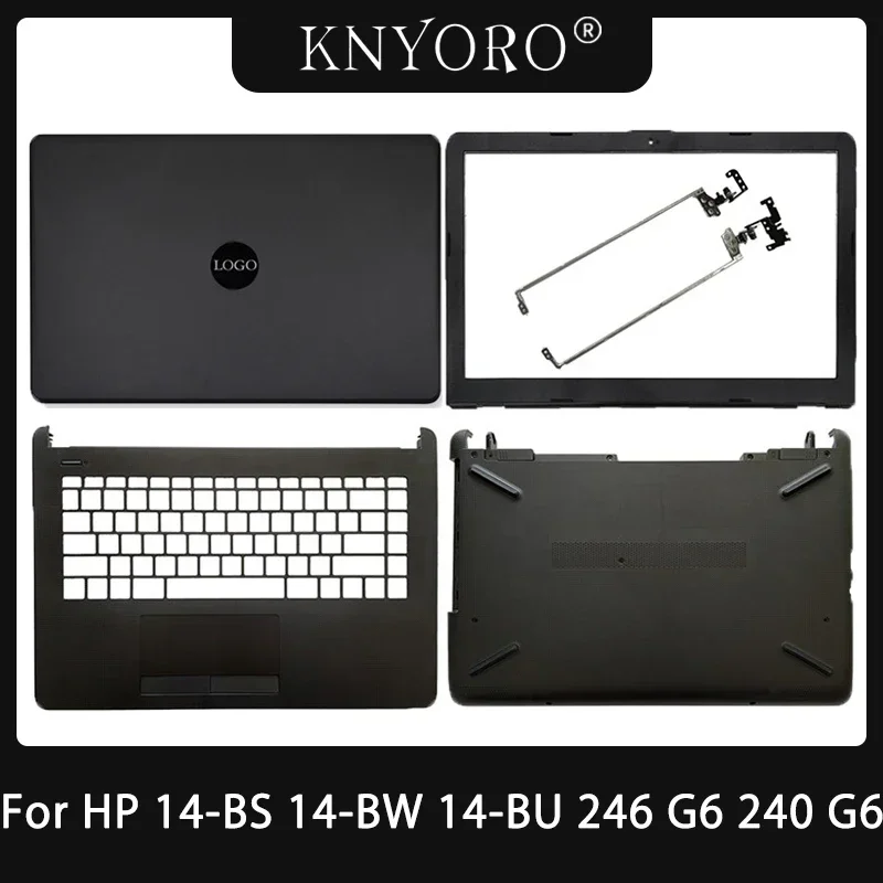 

New For HP 14-BS 14-BW 14-BU 245 246 G6 240 G6 Laptop LCD Back Cover Front Bezel Palmrest Top Housing Cover Bottom Case Black