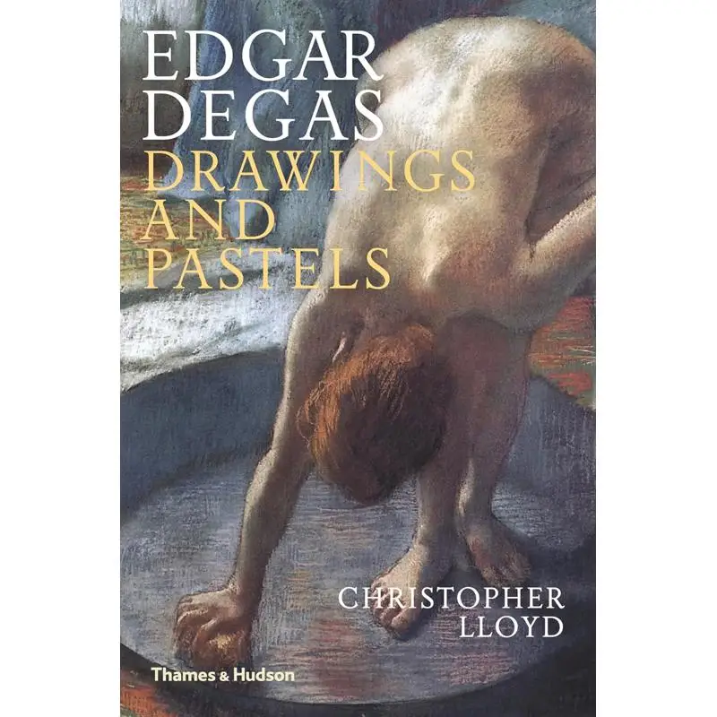 EDGAR DEGAS DRAWINGS AND PASTELS Christopher Lloyd Thames And Hudson Ltd 9780500293416 Book