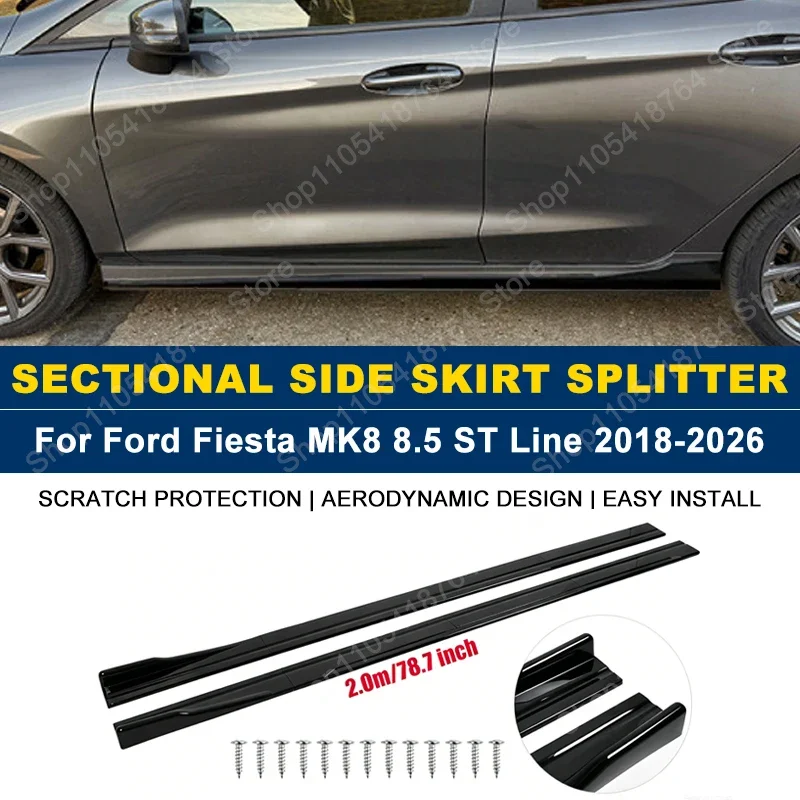 Side Skirts Extension Rocker Panel Splitter For Ford Fiesta MK8 8.5 ST Line 2018-2026 2M 78.7" ABS Plastic Car Exterior Tuning