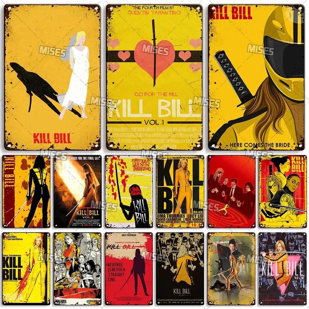 Mises kill bill: vol.1 clássico filme bar sinal de metal cartaz do vintage placa de metal enferrujado decoração industrial casa café clube placa de metal