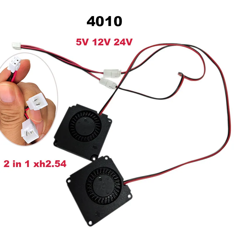 2 in1 xh 2.54 4010 4cmx1cm DC 5V 12V 24V Cooling Fan turbo Blower Brushless 3D Printer Parts 2Pin For Extruder CPU Cooler Part L