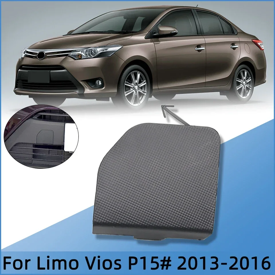 

Front Bumper Towing Hook Trim Cover Lid Trailer Garnish Cap Shell For Toyota Limo Vios Yaris Sedan NSP15# 2013 2014 2015 2016