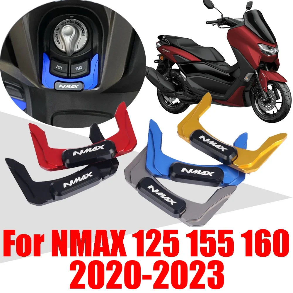 For Yamaha N-MAX NMAX 155 125 160 NMAX155 NMAX125 2020 - 2023 2022 Accessories Ignition Switch Cap Electric Door Key Lock Cover