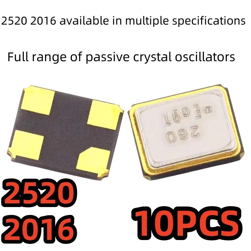 10PCS 2520 26m 16M 12MHZ 24 25M passive crystal oscillator 2016 27m 32m 40MHZ patch