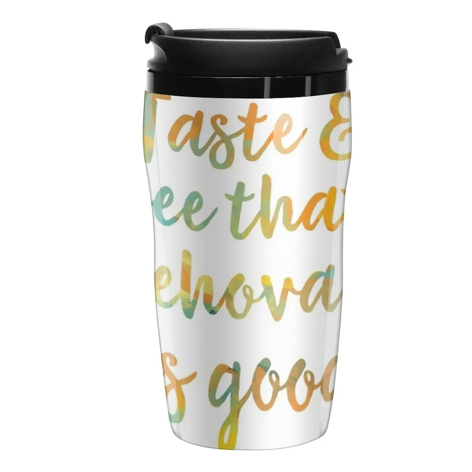 

New Taste & See That Jehovah Is Good Travel Coffee Mug Mug For Coffee Vintage Cup Breakfast Cups Cup Set Set