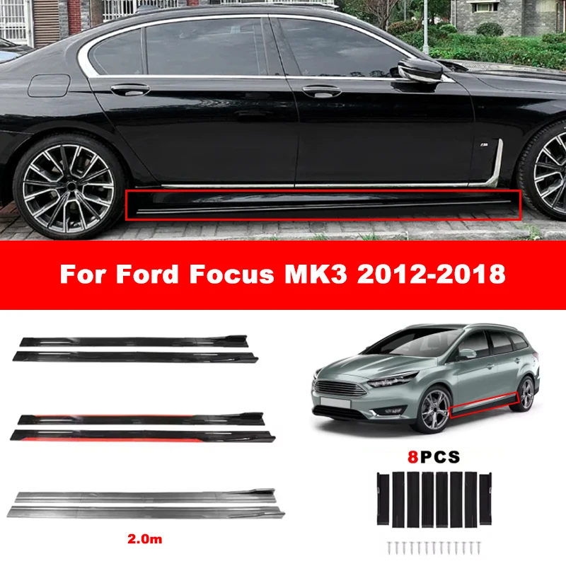 For Ford Focus MK3 2012-2018 Car Side Skirt Splitters Extended Side Spoiler Sport Body Kit Bumper Lip Modified Parts 8Pcs