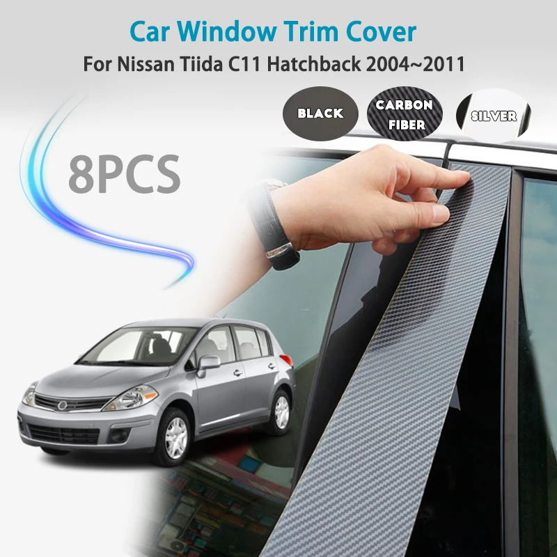 

For Nissan Tiida C11 Hatchback 2004~2011 Car Window Trim Cover Pillar B C Column Door Decal Stickers Gloss Middle column sticker