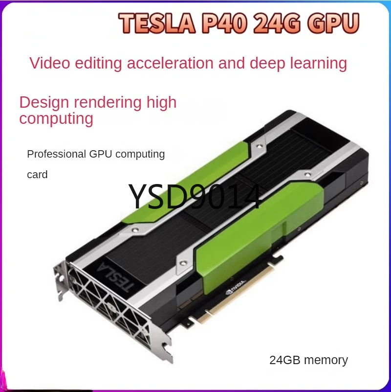 Tesla P4 P40 M40 P100 T4 graphics GPU deep learning graphics card, video encoding and decoding