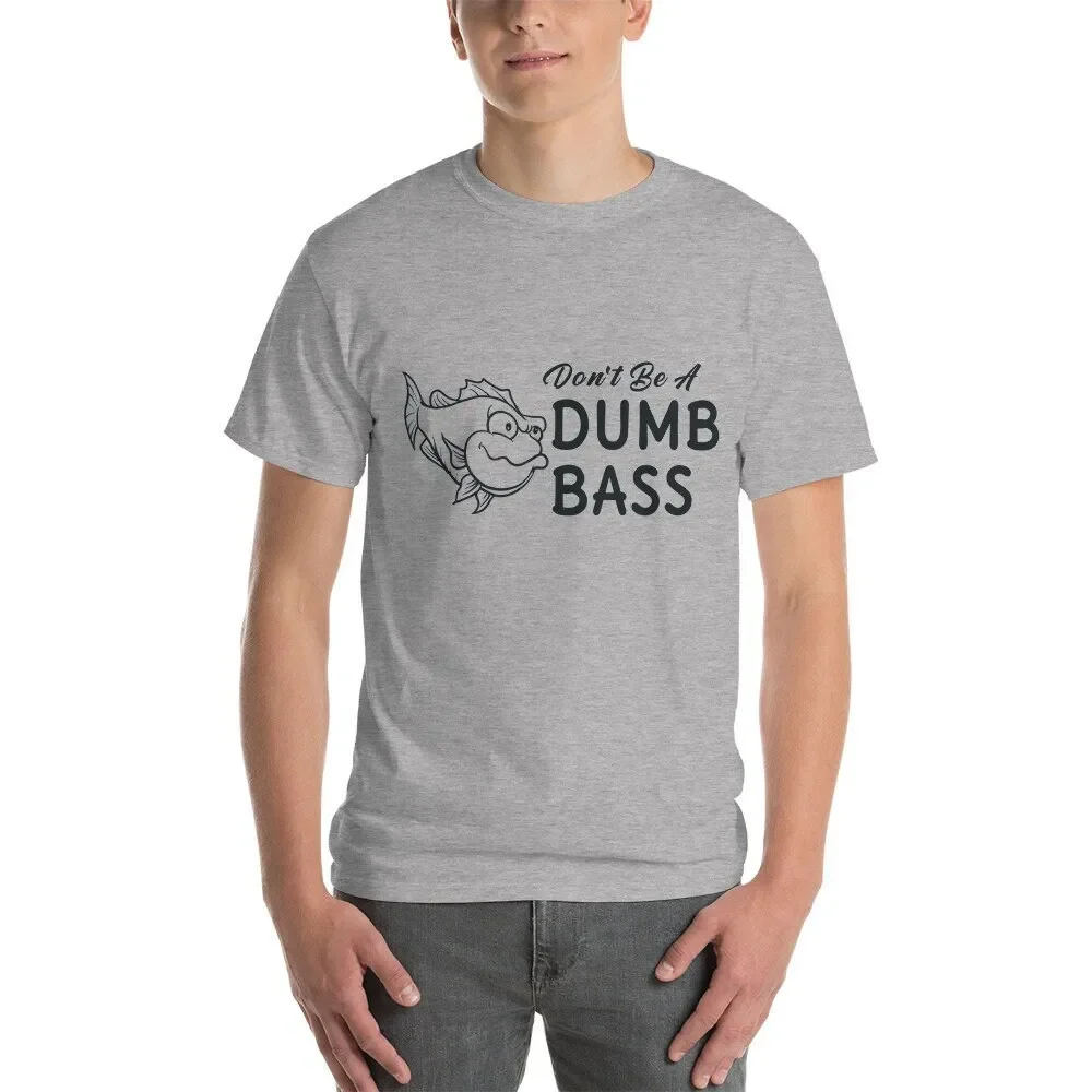 

Don't Be A Dumb Bass Funny Fishing T Shirt