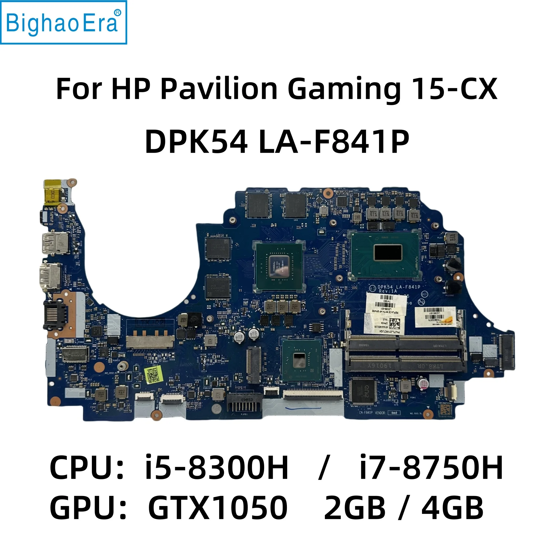 DPK54 LA-F841P HP Pavilion Oyun 15-CX Laptop Anakart i5-8300H i7-8750H CPU GTX1050 2/4G-GPU L20299-601/L20300-601