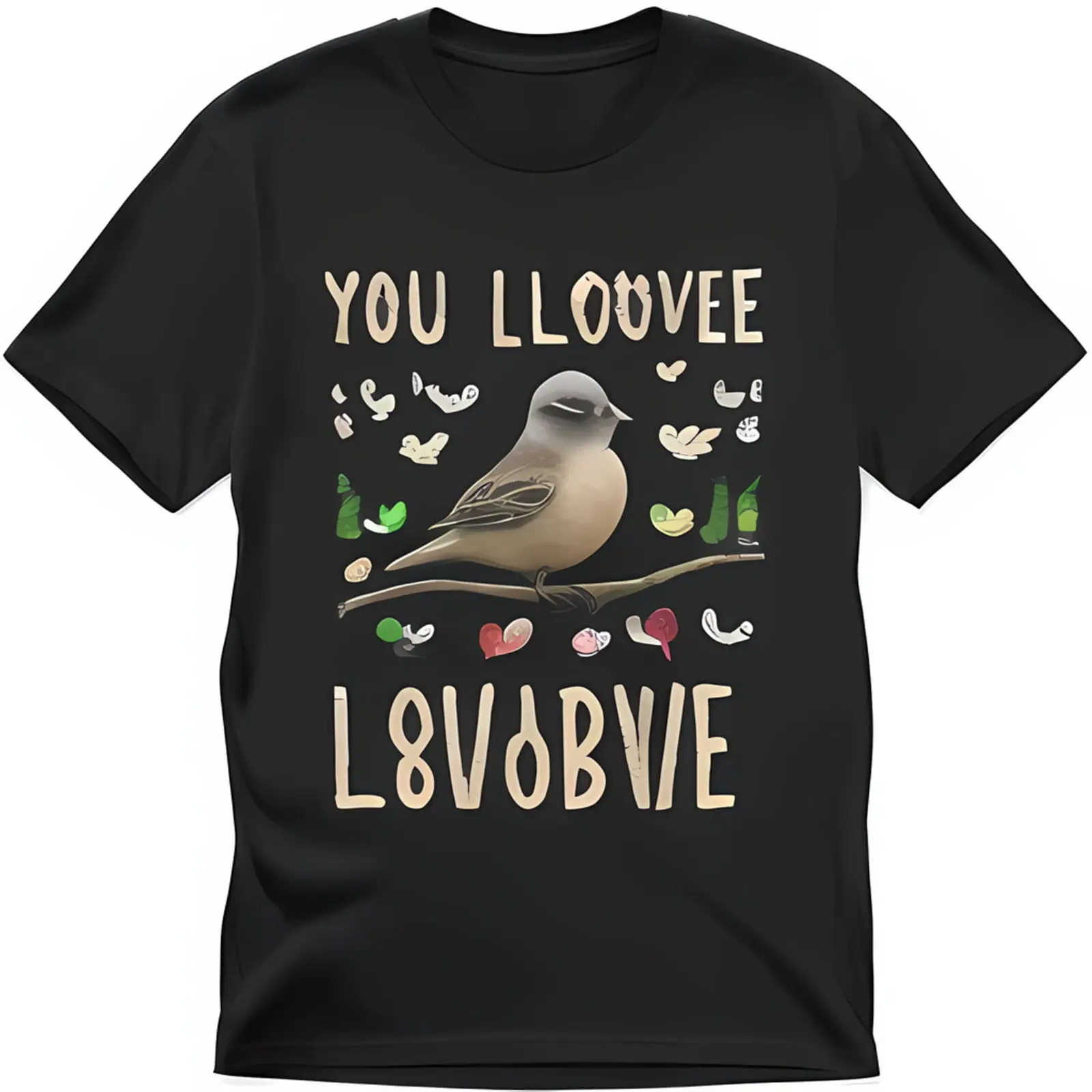 

You Love Birdie T-Shirt Design on Black Background