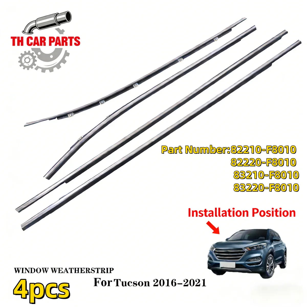 

Car Window Weatherstrip For 2016-2021 Hyundai Tucson Car Window Moulding Trim 82210-F8010 82220-F8010 83210-F8010 83220-F8010