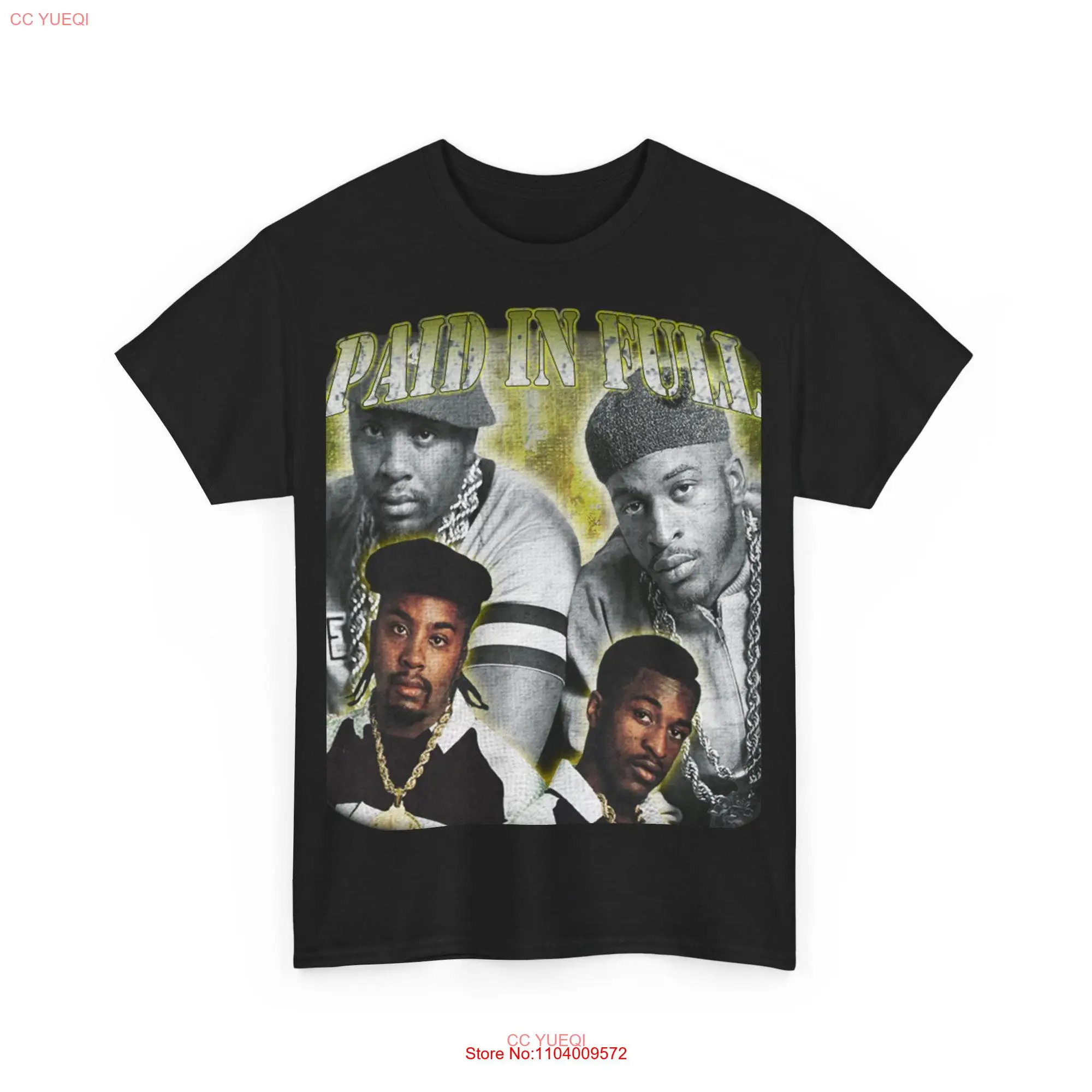 Paid In Full Rapper Heavy Cotton T Shirt Eric B And Rakim Hip Hop long or short sleeves