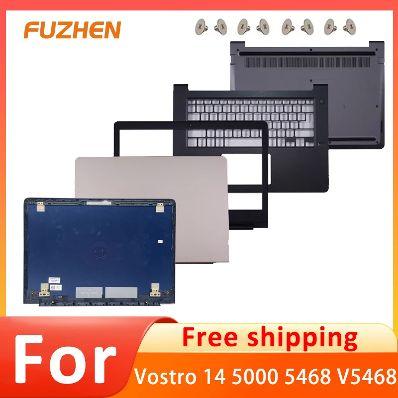 

Replacement Laptop For Vostro 14 5000 5468 V5468 LCD Back Cover/Front Bezel/Palmrest/Bottom Case