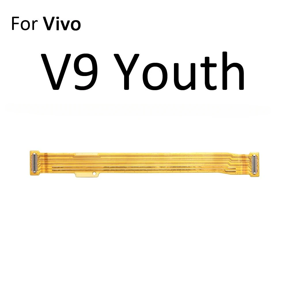 Main Motherboard LCD Display Connector Flex Cable for Vivo V9 Youth Pro V5 Lite V7 Plus V5s