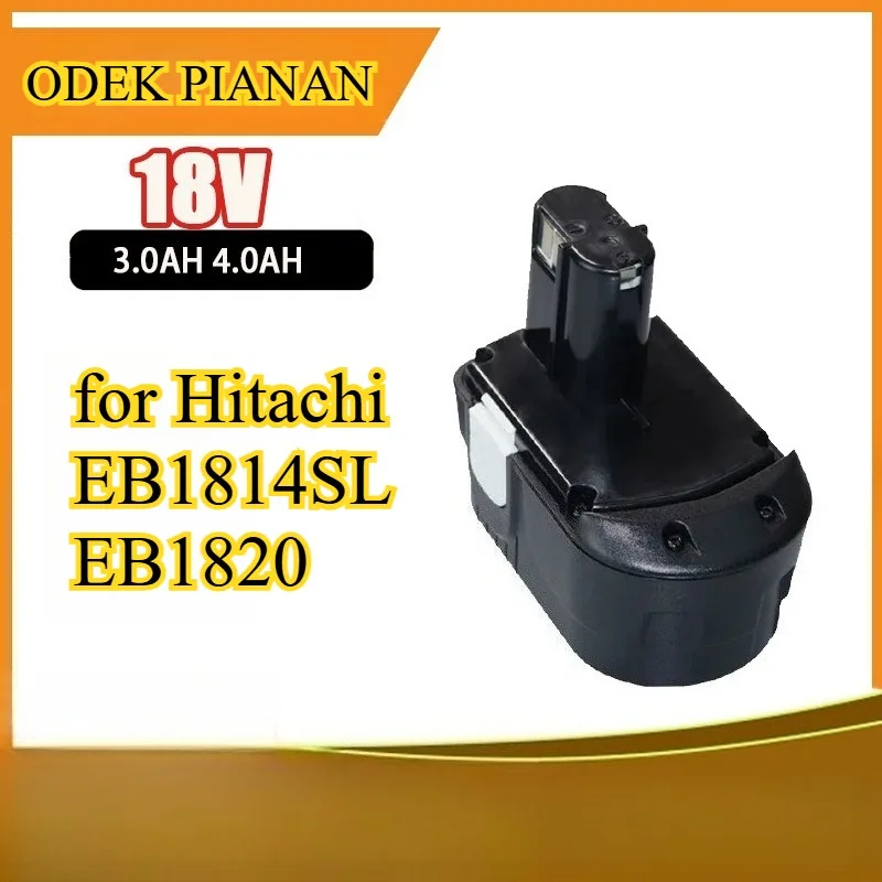 

3000mAh 4000mAh Replacement Battery for Hitachi 18V EB1814SL EB1820 Ni-MH Battery Pack for Hitachi Power Tools