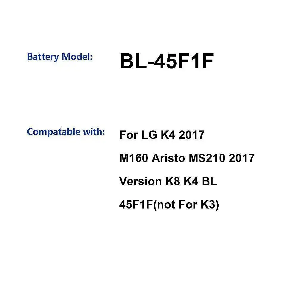 

Аккумулятор мобильного телефона BL-45F1F 2410 мАч для LG K4 2017 M160 Aristo MS210 версия K8 BL 45F1F не подходит для K3