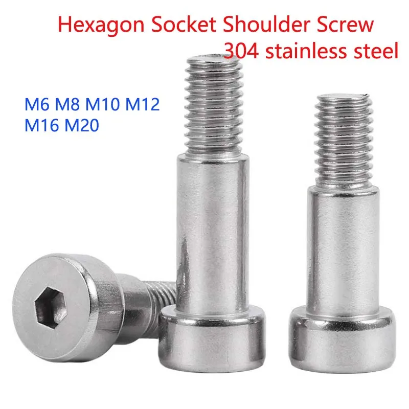 304 Stainless Steel Hexagon Socket Shoulder Screw Cap Head Screws Bearing Bolt Positioned Shaft Bolts M6 M8 M10 M12 M16 M20