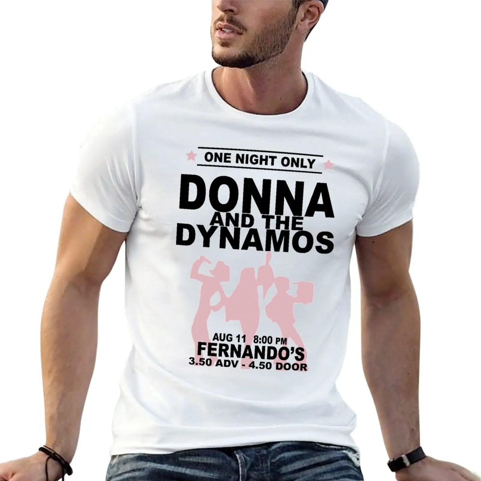 

Donna and the Dynamos T-Shirt graphic t shirts for man t shirt custom print T-Shirt