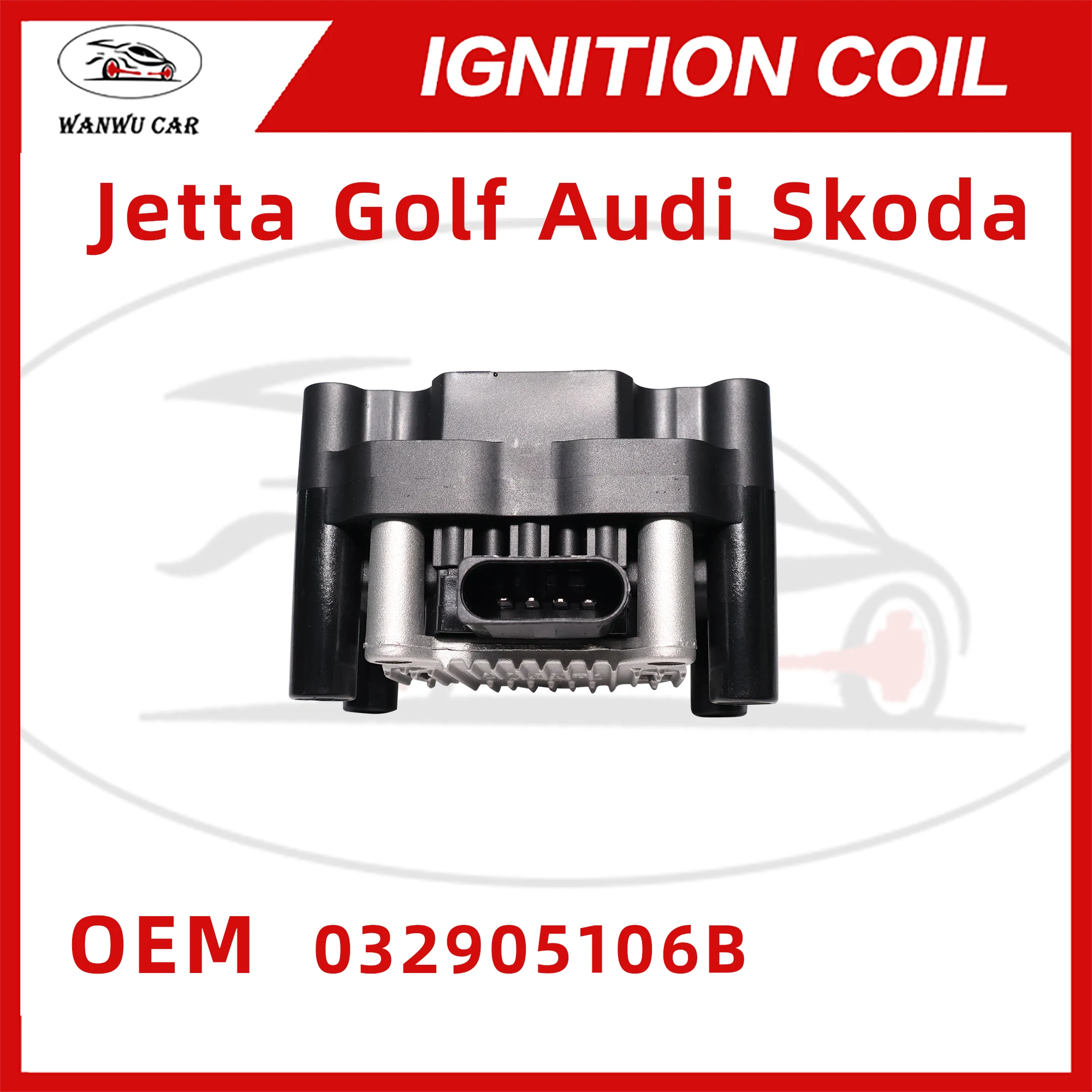 032905106B Ignition Coil Igniter Suitable For VW Jetta Golf Audi Skoda