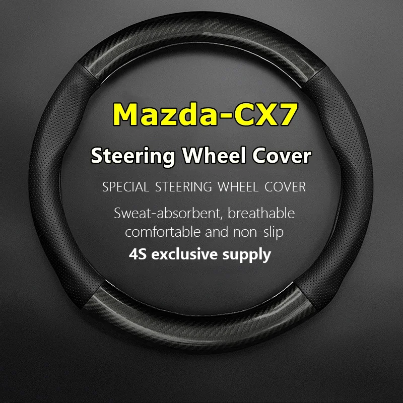 No Smell Thin For Mazda CX7 Steering Wheel Cover Genuine Leather Carbon Fiber Fit CX-7 2.0 2.5 2WD 2.3T 2010 2011 2014 2022