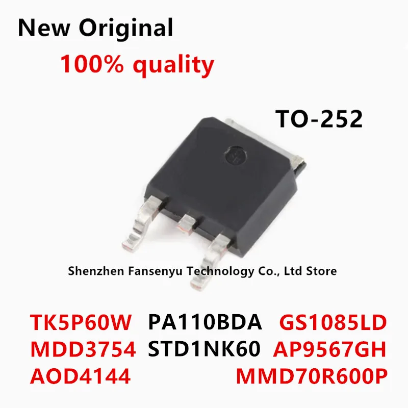 (10piece)100% New TK5P60W PA110BDA MMD70R600P 70R600P D1NK60 STD1NK60 MDD3754 AP9567GH 9567GH D4144 AOD4144 GS1085LD TO-252