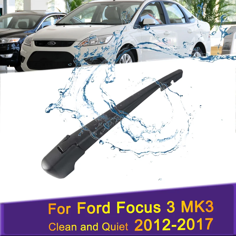 

Accessories For Ford Focus 3 MK3 2012 2013 2014 2015 2016 2017 Car rear wiper blade arm car windshield windshield window cleanin