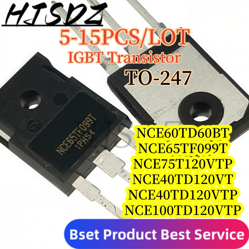 【5-15PCS/LOT】 NCE100TD120VTP/NCE40TD120VTP/NCE40TD120VT/NCE60TD60BT/NCE75T120VTP/NCE65TF099T TO-247 IGBT Transistor In Stoc