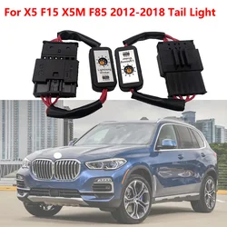 Dynamic Turn Signal Indicator LED Taillight Add-on Module Cable Wire For BMW X5 F15 X5M F85 2012 2013 2014 2015 ~2018 Tail Light