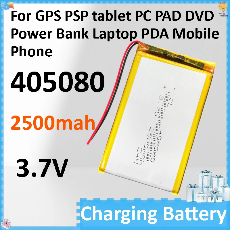 

10PCS 3.7V 2500mAh Battery 405080 For GPS PSP tablet PC PAD DVD Power Bank Laptop PDA Mobile Phone