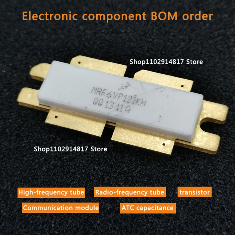 

MRF6VP121KH high-frequency tube RF tube Communication module Microwave tube Electronic components In stock