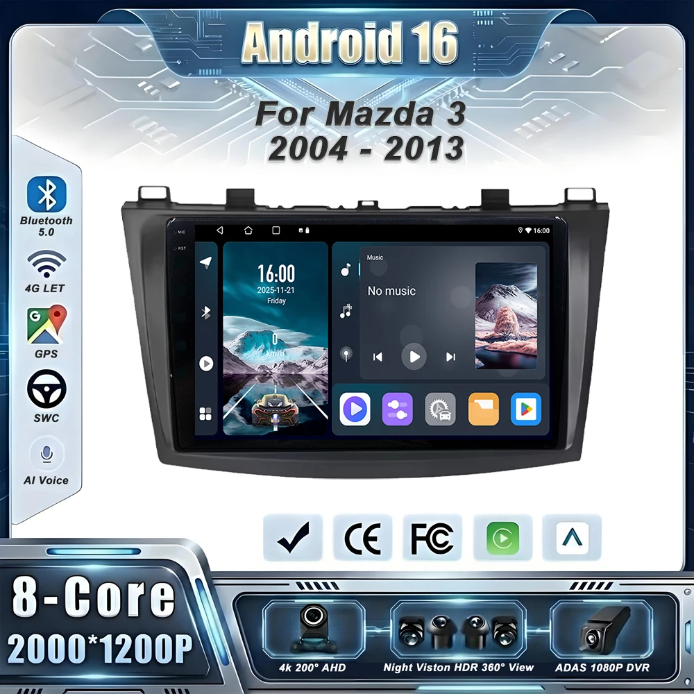 Auto Radio Android 16 For Mazda 3 2004 - 2013 Car GPS Navigation High-performance CPU Plug and Play Dash Cam 5G wifi QLED Screen